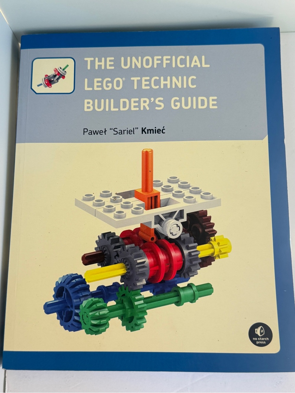 Unofficial LEGO Technic Builder's Guide by Pawel Sariel Kmiec (2013), book, used